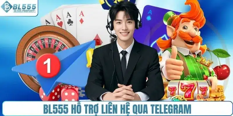BL555 hỗ trợ liên hệ qua telegram