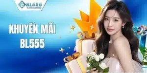 Khuyến Mãi BL555